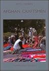 Afghan Craftsmen: The Cultures of Three Itinerant Communities (Carlsberg Foundation's Nomad Research Project)