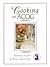 Cooking With ACOG : A Collection of Favorite Recipes from Fellows, Friends, and Families