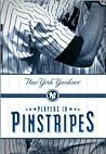 Players in Pinstripes: New York Yankees Players in Pinstripes: New York Yankees