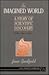 An Imagined World: A Story of Scientific Discovery (Ann Arbor Paperbacks)