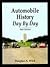 Automobile History Day by Day by Douglas A. Wick