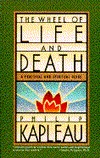 The Wheel of Life & Death (Paperback)