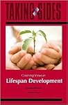 Lifespan Development: Taking Sides - Clashing Views in Lifespan Development