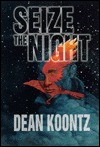 Seize The Night