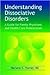 Understanding Dissociative Disorders: A Guide for Family Physicians and Healthcare Workers