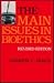 Main Issues in Bioethics