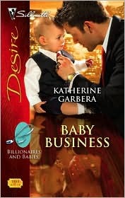 Baby Business (Billionaires and Babies, #1)