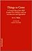 Things to Come: A Critical Text of the 1935 London First Edition, With an Introduction and Appendices (Annotated H.G. Wells)