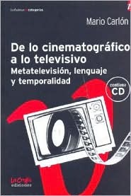 de Lo Cinematografico a Lo Televisivo - Con CD (Spanish Edition)
