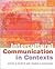 Intercultural Communication in Contexts