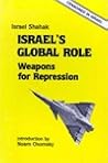Israel's Global Role: Weapons for Repression Israel's Global Role: Weapons for Repression