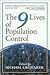 The Nine Lives of Population Control