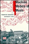 Machine Models of Music (Hardcover)