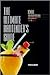 The Ultimate Bartender's Guide by Fred DuBose
