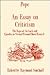 An Essay on Criticism: The Rape of the Lock and Epistles to Several Persons