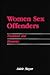 Women Sex Offenders (Human Services Library)