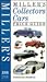 Miller's Collectors Cars Price Guide 1999-2000