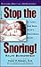 Stop the Snoring!: At Last,...