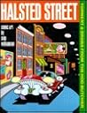 Halsted Street: Torment and Drama from the Hog Butcher Halsted Street: Torment and Drama from the Hog Butcher