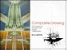 Composite Drawing: Techniques for Architectural Design Presentation
