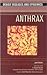 Anthrax (Deadly Diseases and Epidemics)