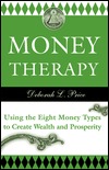 Money Therapy: Using the Eight Money Types to Create Wealth and Prosperity (Hardcover)
