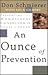 An Ounce of Prevention: Preventing the Homosexual Condition in Today's Youth
