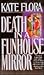 Death in a Funhouse Mirror by Kate Flora