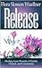 Release by Flora Slosson Wuellner