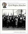 Civil Rights Marches (Cornerstones of Freedom)