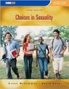 Choices in Sexuality