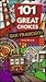 101 Great Choices: San Fran...