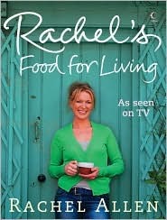 Rachel's Food for Living (Hardcover)