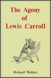 Agony of Lewis Carroll (Paperback)