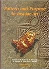 Pattern and Purpose in Insular Art: Proceedings of the Fourth International Conference on Insular Art held at the National Museum and Gallery, Cardiff 3-6 September 1998 Pattern and Purpose in Insular Art: Proceedings of the Fourth International Conference on Insular Art held at the National Museum and Gallery, Cardiff 3-6 September 1998