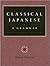 Classical Japanese A Grammar - Exercise Answers and Tables