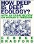 How Deep Is Deep Ecology?: With an Essay-Review on Woman's Freedom