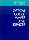 Optical Guided Waves and Devices (Hardcover)