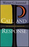 Call and Response: The Challenge of Christian Life (Paperback)
