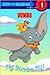 Fly, Dumbo, Fly! by Jennifer Liberts Weinberg