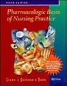 Pharmacologic Basis of Nursing Practice Pharmacologic Basis of Nursing Practice
