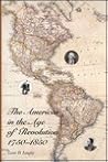 The Americas in the Age of Revolution, 1750-1850