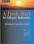 A Fresh Start for Collegiate Mathematics: Rethinking the Courses Below Calculus (M A A NOTES)