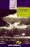 Transformations in Irish Culture (Critical Conditions)