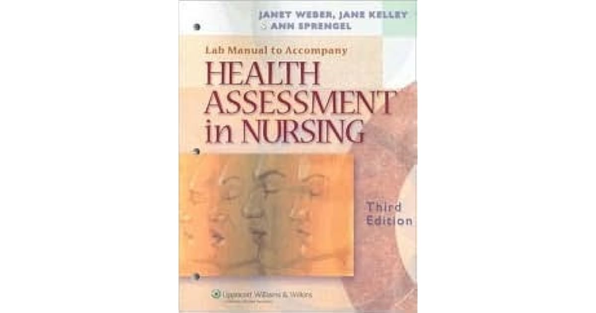 Health Assessment in Nursing Lab Manual by R. er
