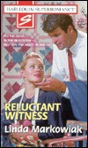 Reluctant Witness (Mass Market Paperback)