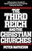 Third Reich and the Christi...