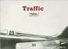 Traffic: Snapshots Collection (English and German Edition)
