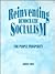 Reinventing democratic socialism: For people prosperity