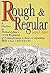 Rough and Regular: A History of Philadelphia's 119th Regiment of Pennsylvania Volunteer Infantry : The Gray Reserves